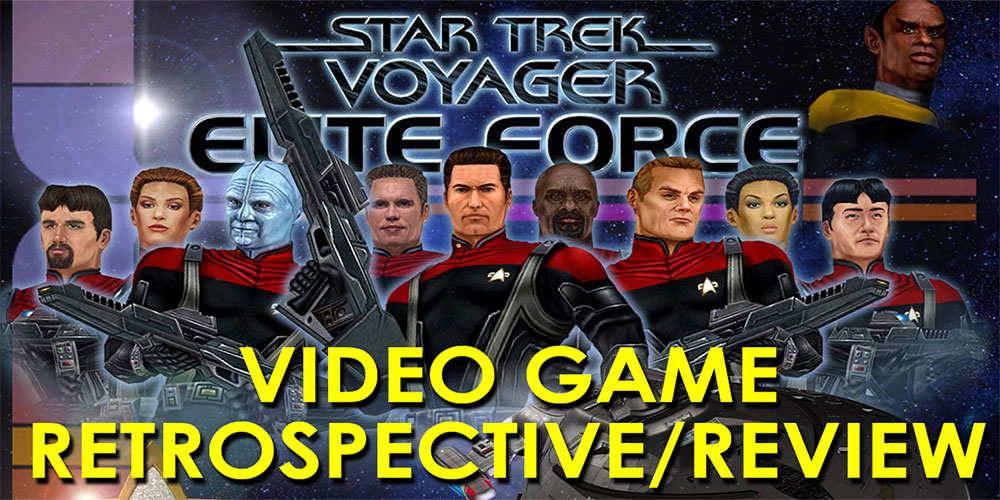 RJC - Star Trek Retrospective - Voyager Elite Force Review
