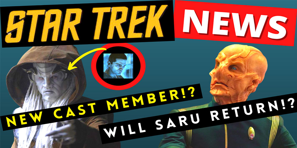 What Did I Miss? - Star Trek Update: New Cast Member on Discovery?