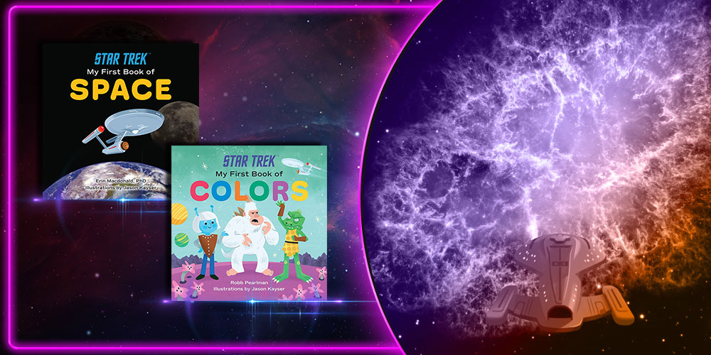 Star Trek is for Kids!: A Header Review of “My First Book of Space” & “My First Book of Colors”