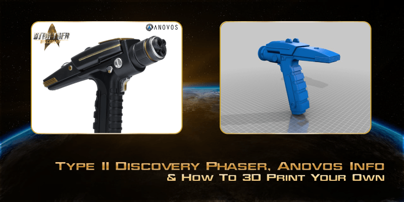 Feature-Image-Type-II-Discovery-Phaser,-Anovos-Info-&-How-To-3D-Print-Your-Own