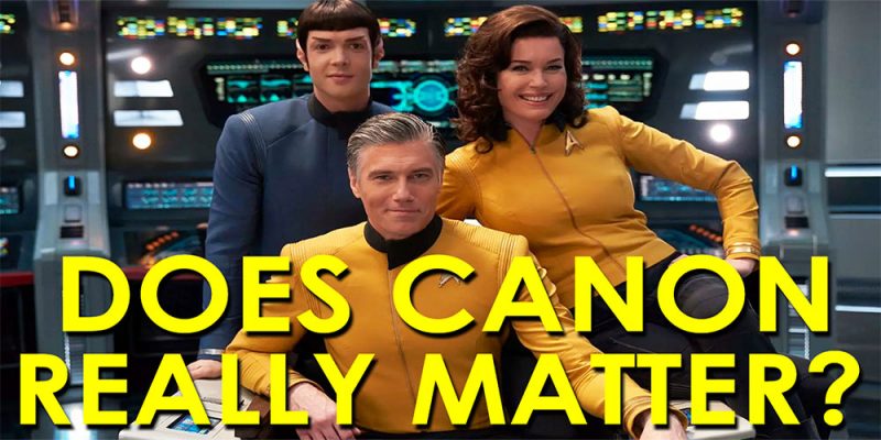 RJC - Does Canon Really Matter? - Star Trek Video Essay