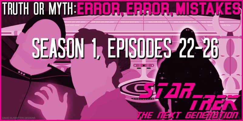 Featured-Image-Error,-Error,-Mistakes!-Star-Trek-TNG5