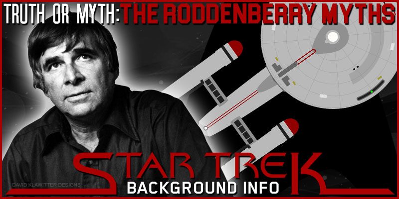 Featured-Image-Truth-OR-Myth--The-Roddenberry-Myths