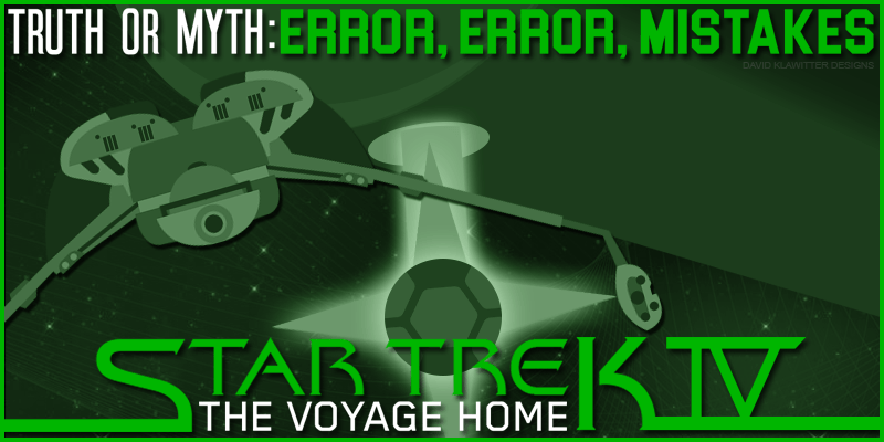 Featured Image Truth or Myth Star Trek IV The Voyage Home