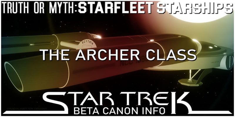 Header Truth OR Myth? Beta Canon - The Archer Class