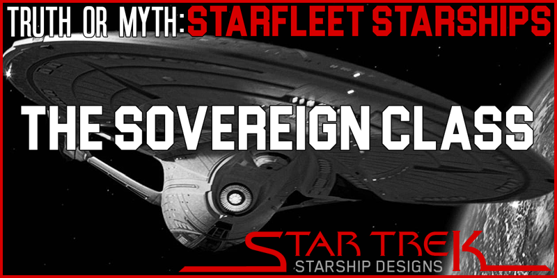 featured Image Truth or Myth Starfleet ships